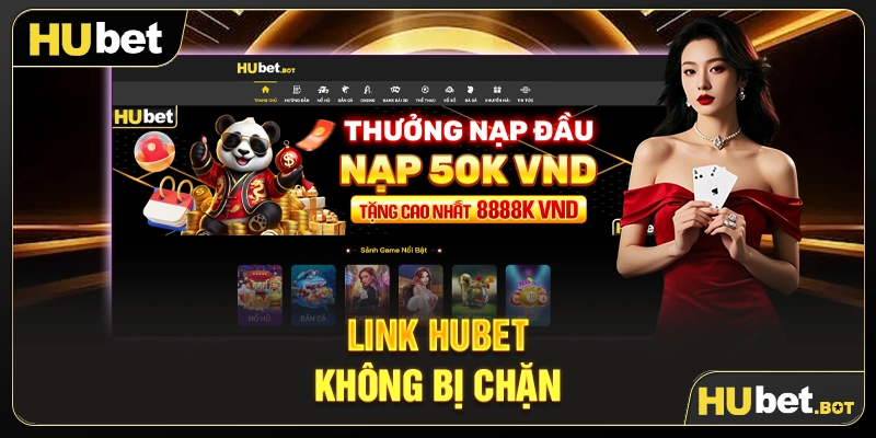 Link Hubet không bị chặn
